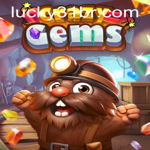 Unveiling the Exciting World of CrazyGems and the Thrill of Lucky31